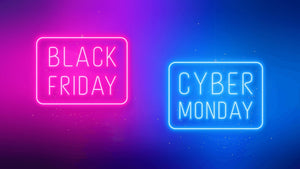 CYBER SALE FOR BLACK FRIDAY STARTS NOW